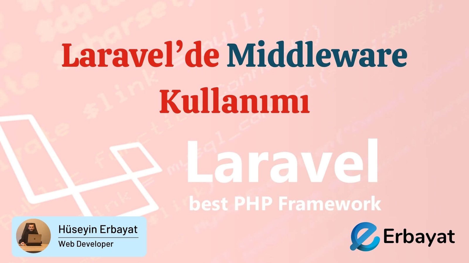 Laravel'de Middleware Kullanımı